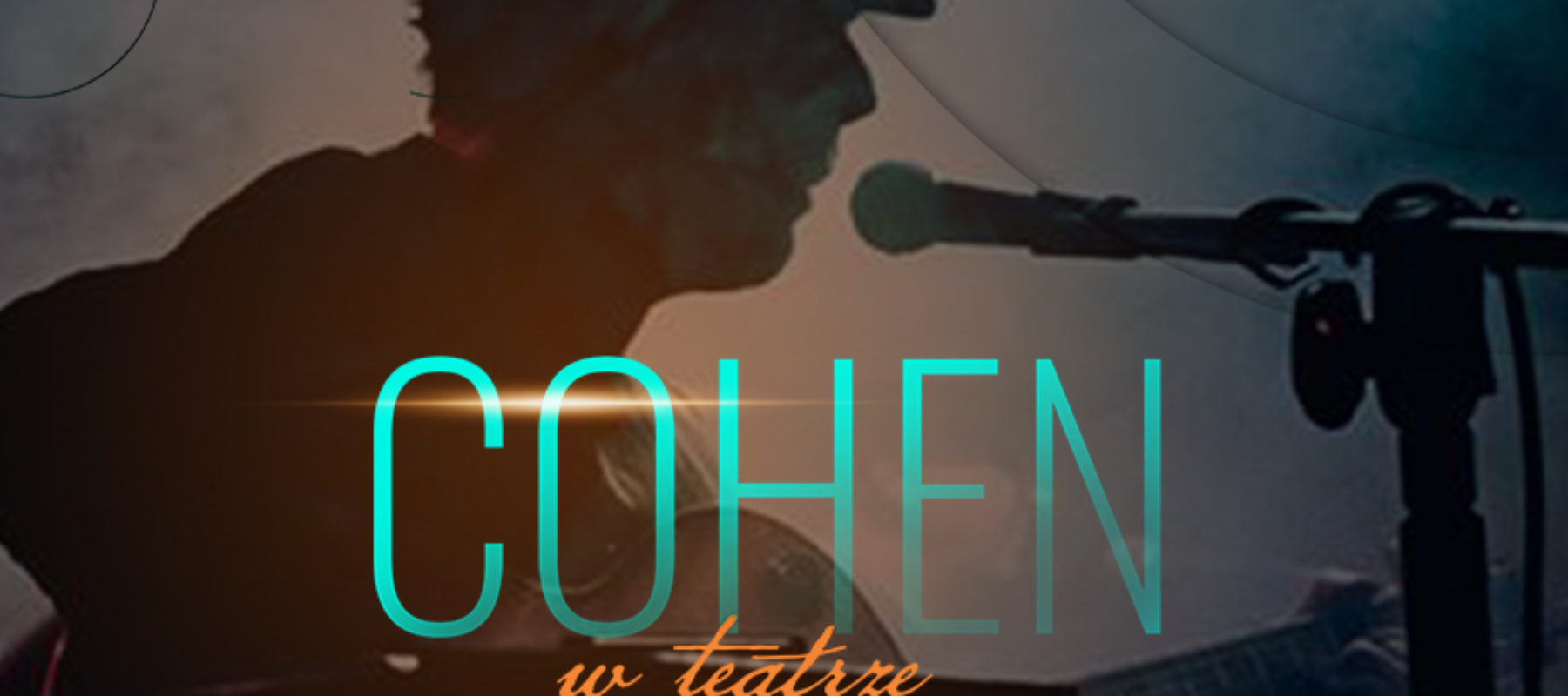 Cohen w teatrze Cohen w teatrze