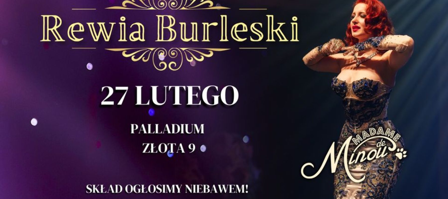 Rewia Burleski Madame de&nbsp;Minou