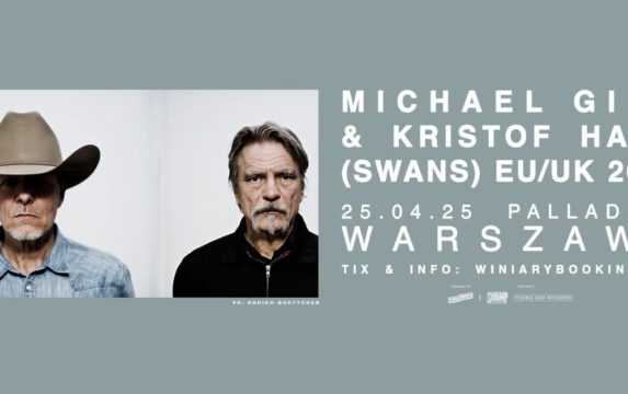 MICHAEL GIRA & KRISTOF HAHN (SWANS)