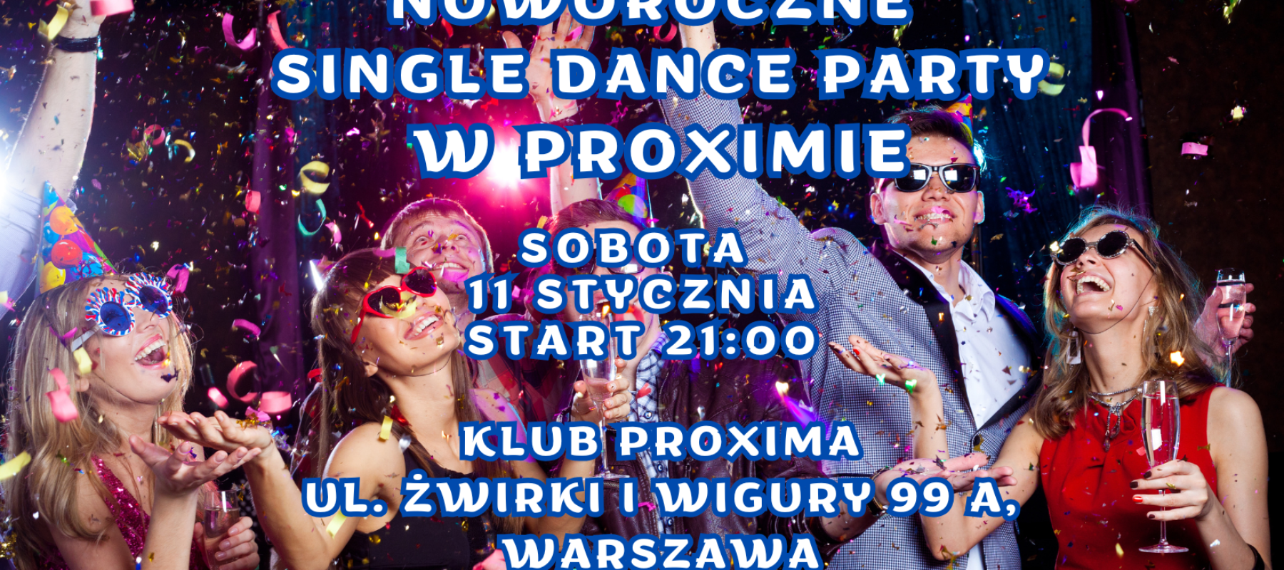 NOWOROCZNE SINGLE DANCE PARTY