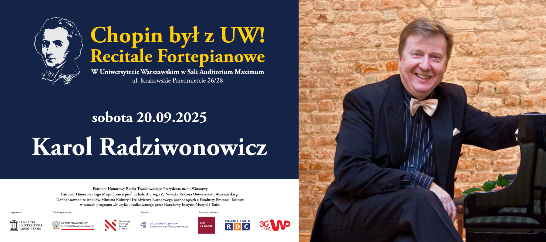 Recitale fortepianowe „CHOPIN BYŁ Z UW!” – KAROL RADZIWONOWICZ